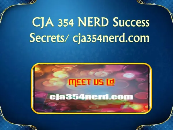 CJA 354 NERD Success Secrets/ cja354nerd.com