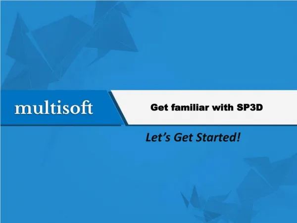 Introduction to SP3D Training Video By MultisoftSystems