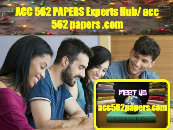 ACC 562 PAPERS Experts Hub/ acc562papers.com