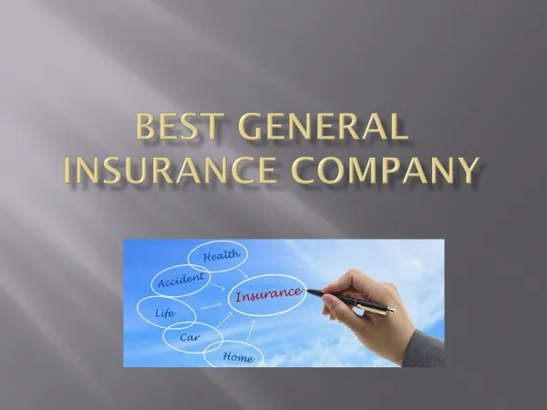 Best general insurance company