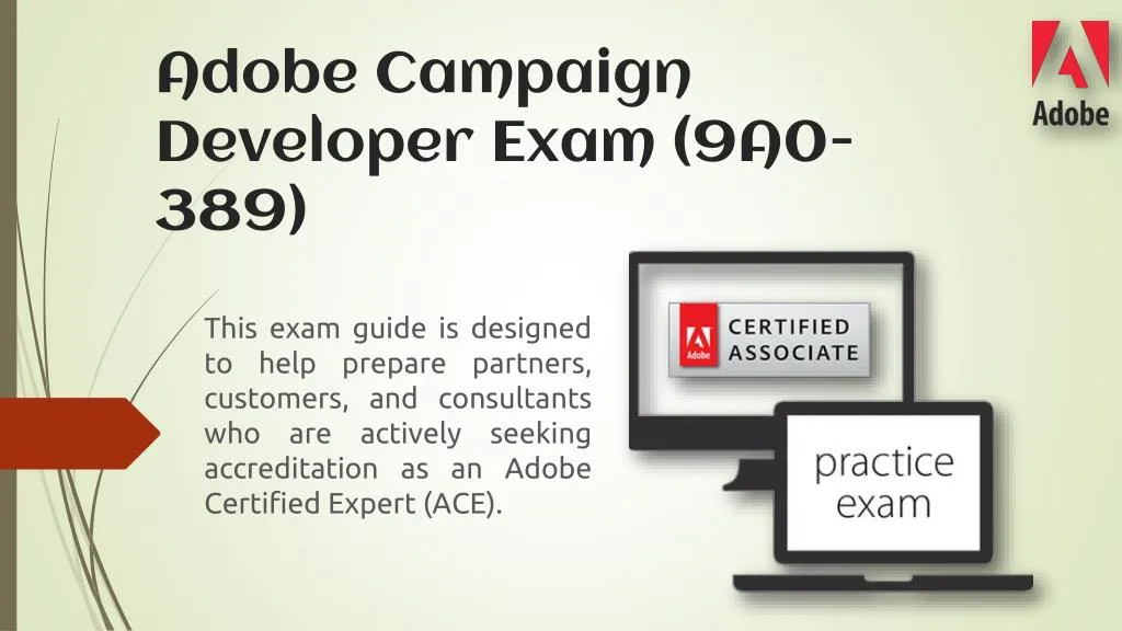 adobe campaign developer exam 9a0 389