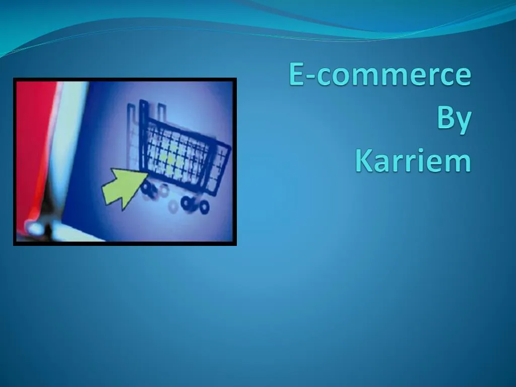 e commerce by karriem