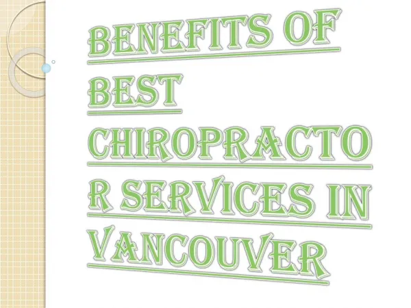 Natural Professional Chiropractor services in Vancouver