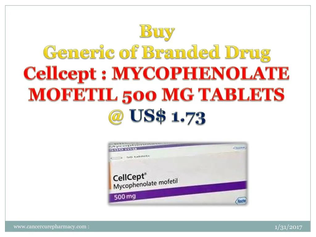 buy generic of branded drug cellcept