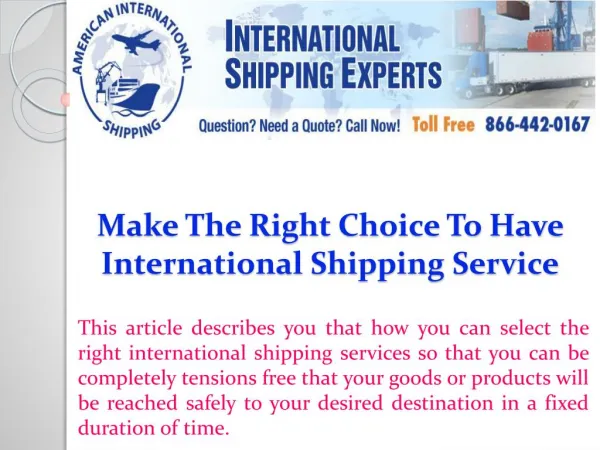 Make The Right Choice To Have International Shipping Service