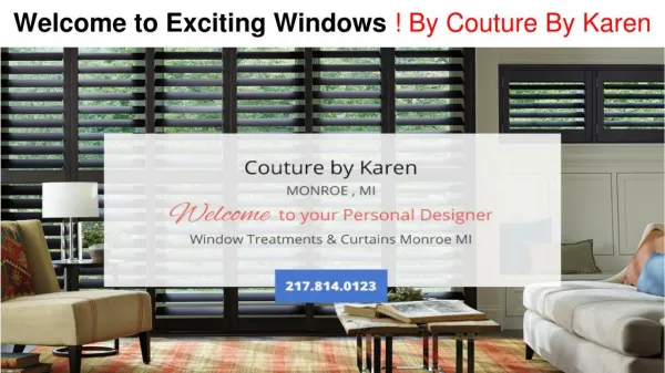 Things to consider when choosing company for windows curtains in Monroe