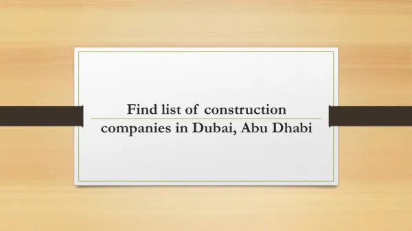 Identifying the best construction companies in Dubai, Abu Dhabi