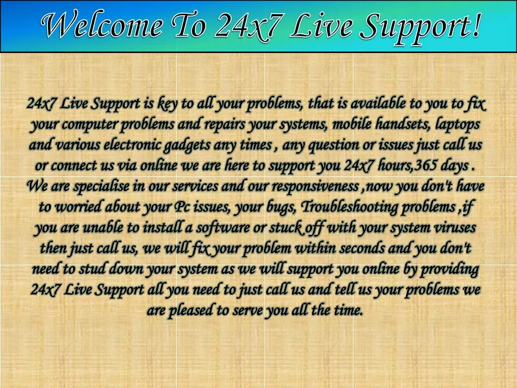 welcome to 24x7 live support