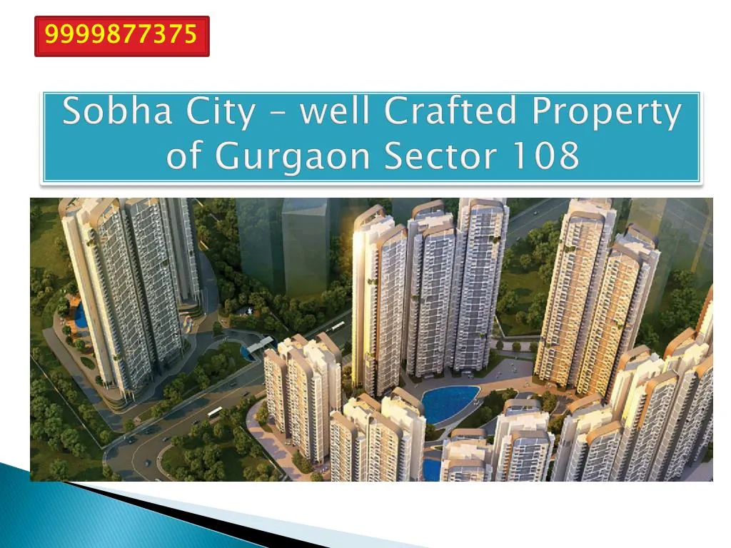 sobha city well crafted property of gurgaon sector 108