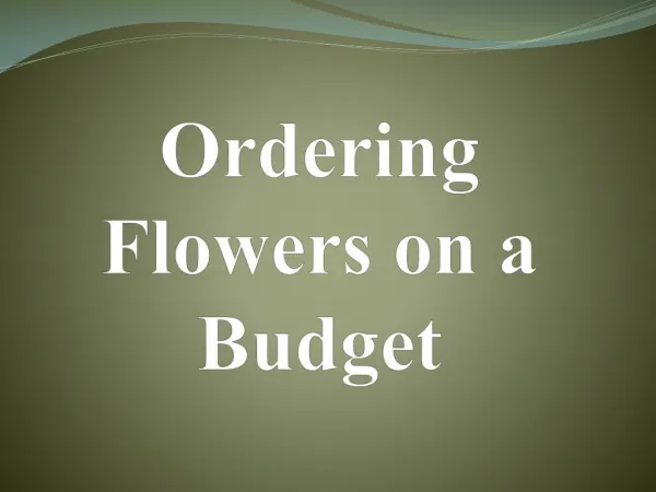 Ordering Flowers on a Budget