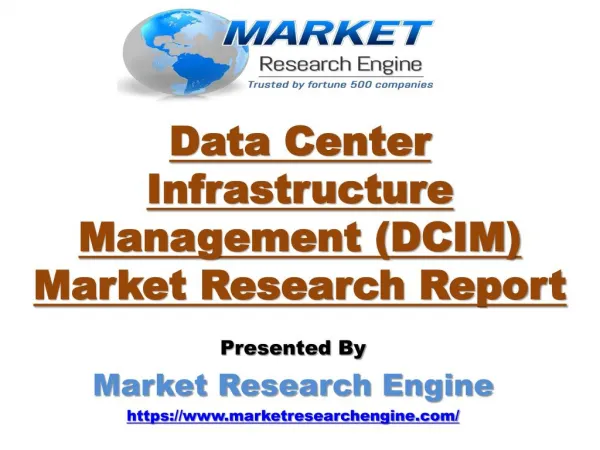 Data Center Infrastructure Management (DCIM) Market to Exceed US$ 2850 Million by 2024