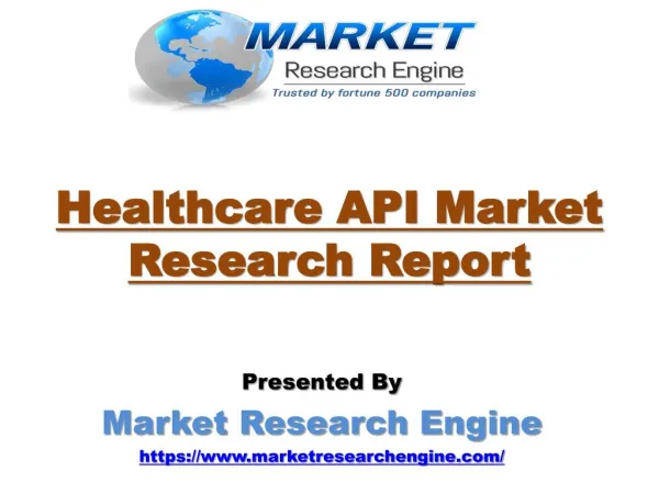 Healthcare API Market to Reach US$ 234 Million by 2024