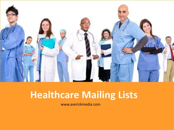 Healthcare Email Lists | Medical Mailing Lists | Business Mailing Lists