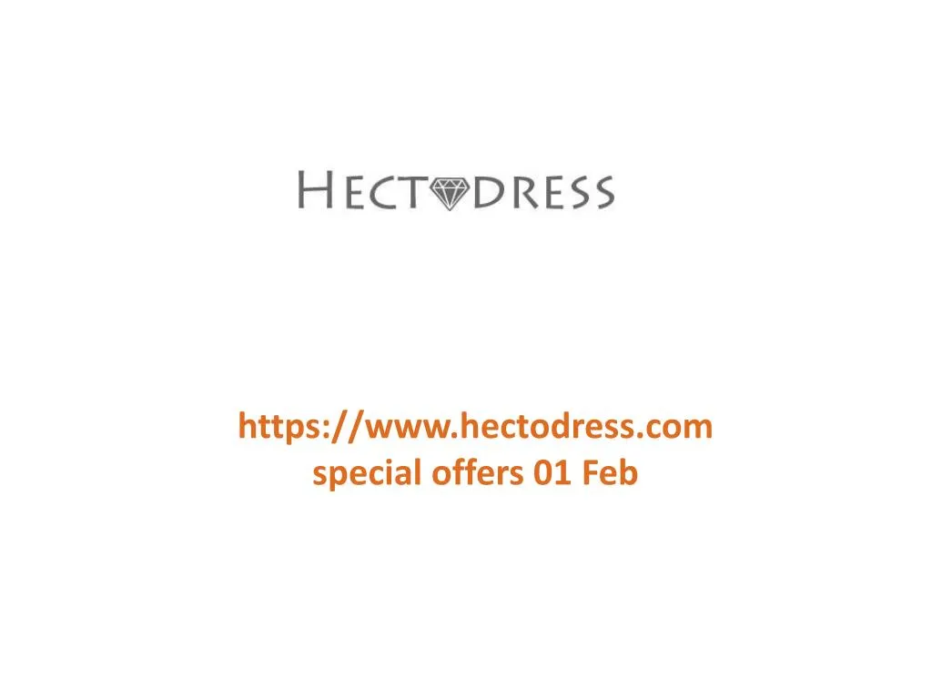 https www hectodress com special offers 01 feb
