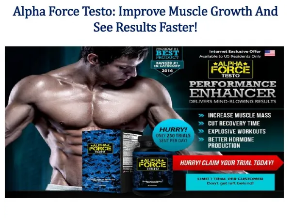 Alpha Force Testo: For Bodybuilding and boost Up Your Male!!