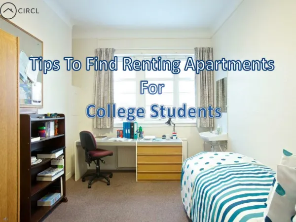 Tips To Find Renting Apartments For College Students