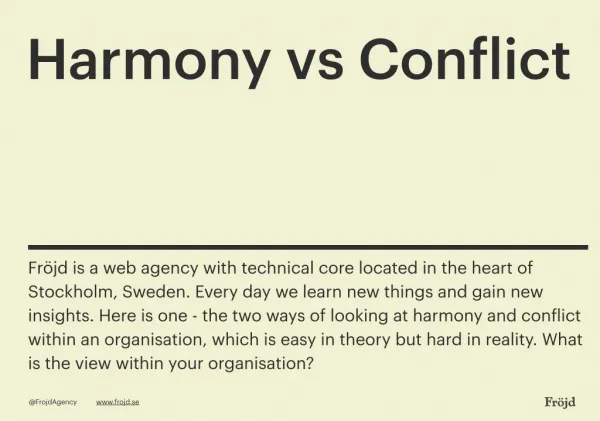 Harmony vs Conflict