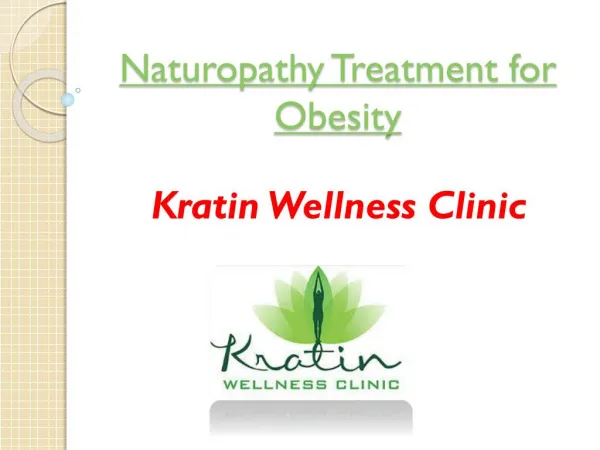 Naturopathy Treatment for Obesity at Kratin Wellness Clinic