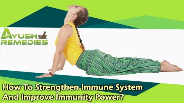 How To Strengthen Immune System And Improve Immunity Power?