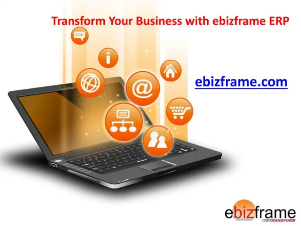 Transform Your Business with ebizframe ERP Software