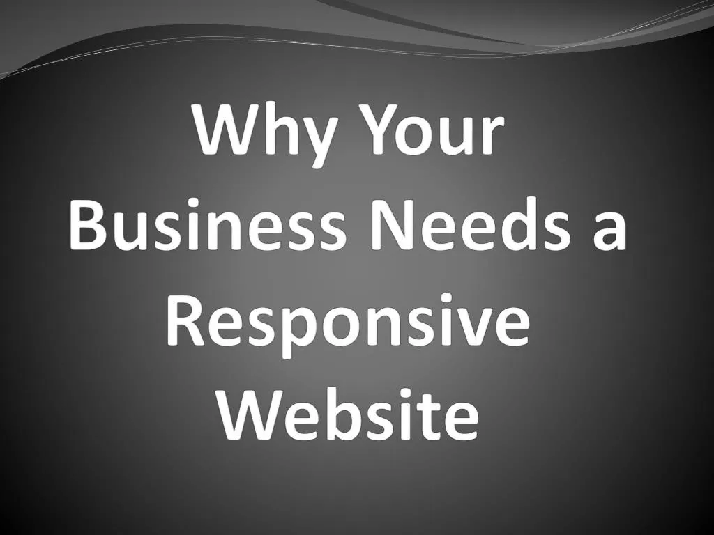 why your business needs a responsive website