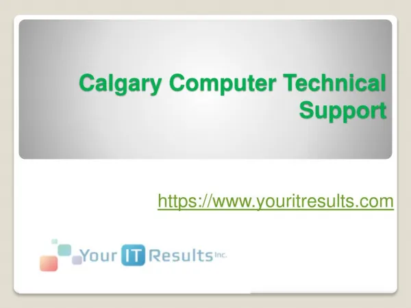 Calgary Computer Technical Support - www.youritresults.com