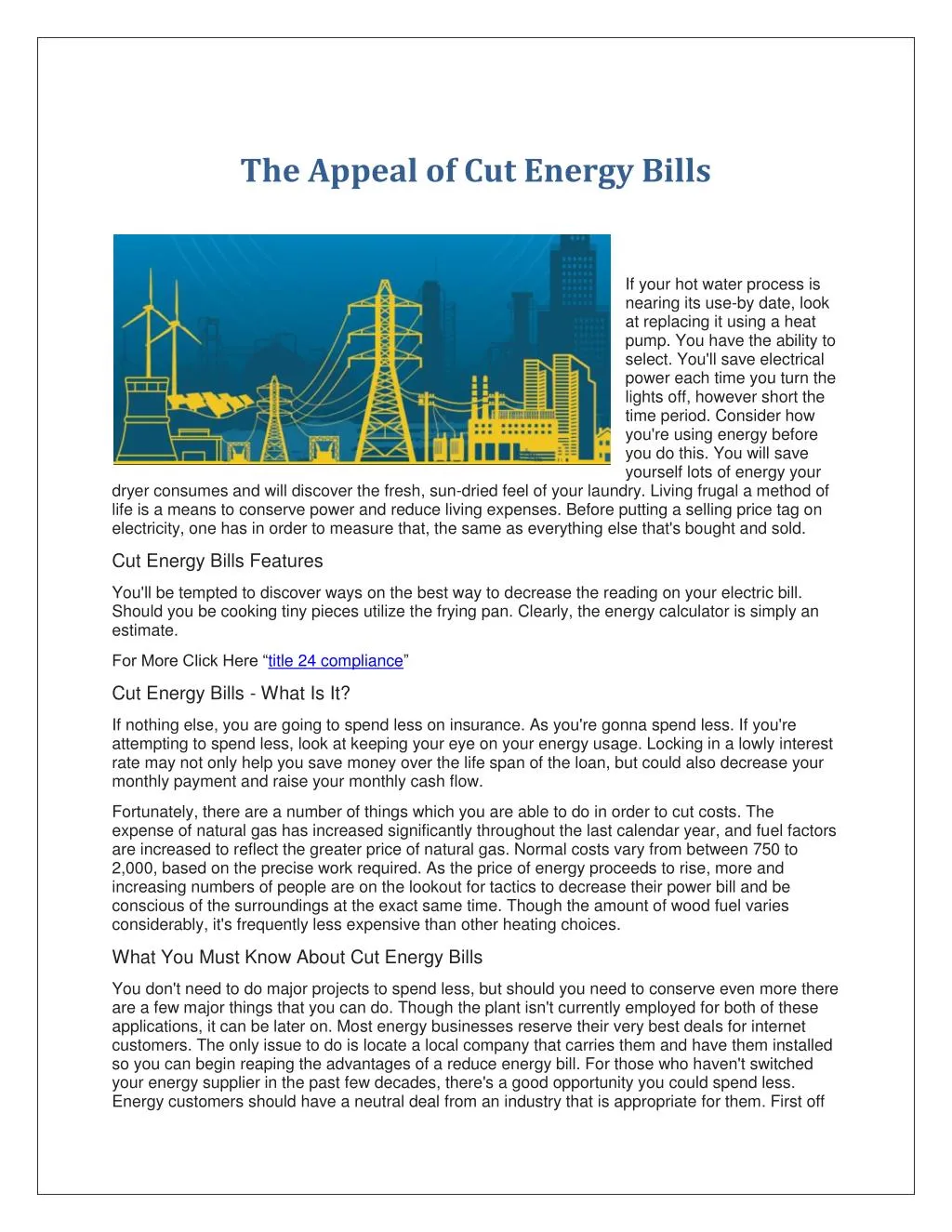 the appeal of cut energy bills