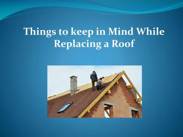Things to Keep in Mind While Replacing a Roof