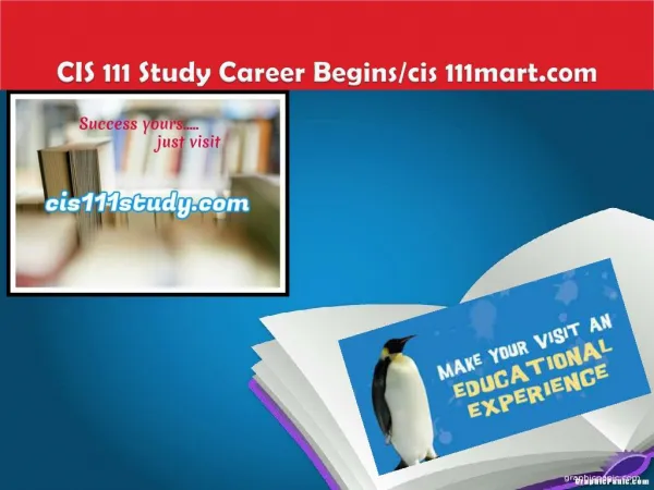 CIS 111 Study Career Begins/cis 111mart.com