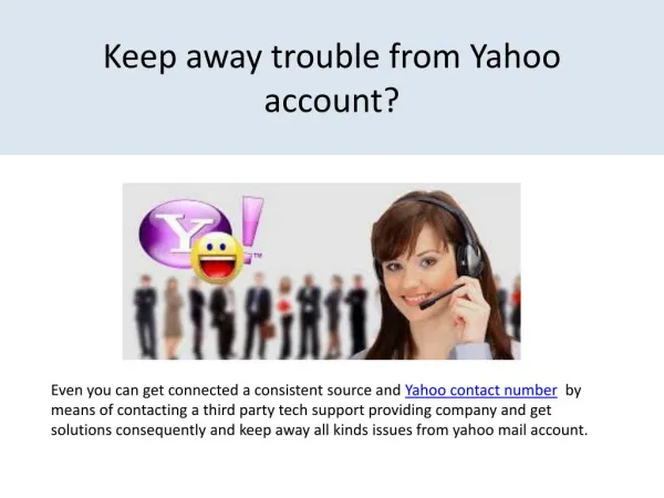 Easily alert of the way to keep Yahoo account away from trouble?