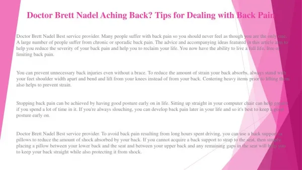 Doctor Brett Nadel Certified tips provider You will be hard pressed to find a better collection of back pain advice els