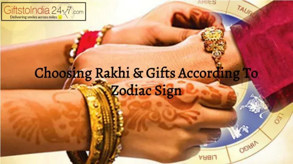 Choosing Rakhi and gifts according to zodiac sign