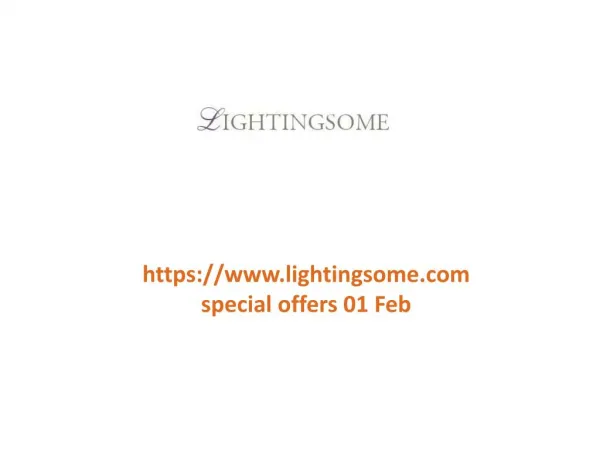 www.lightingsome.com special offers 01 Feb