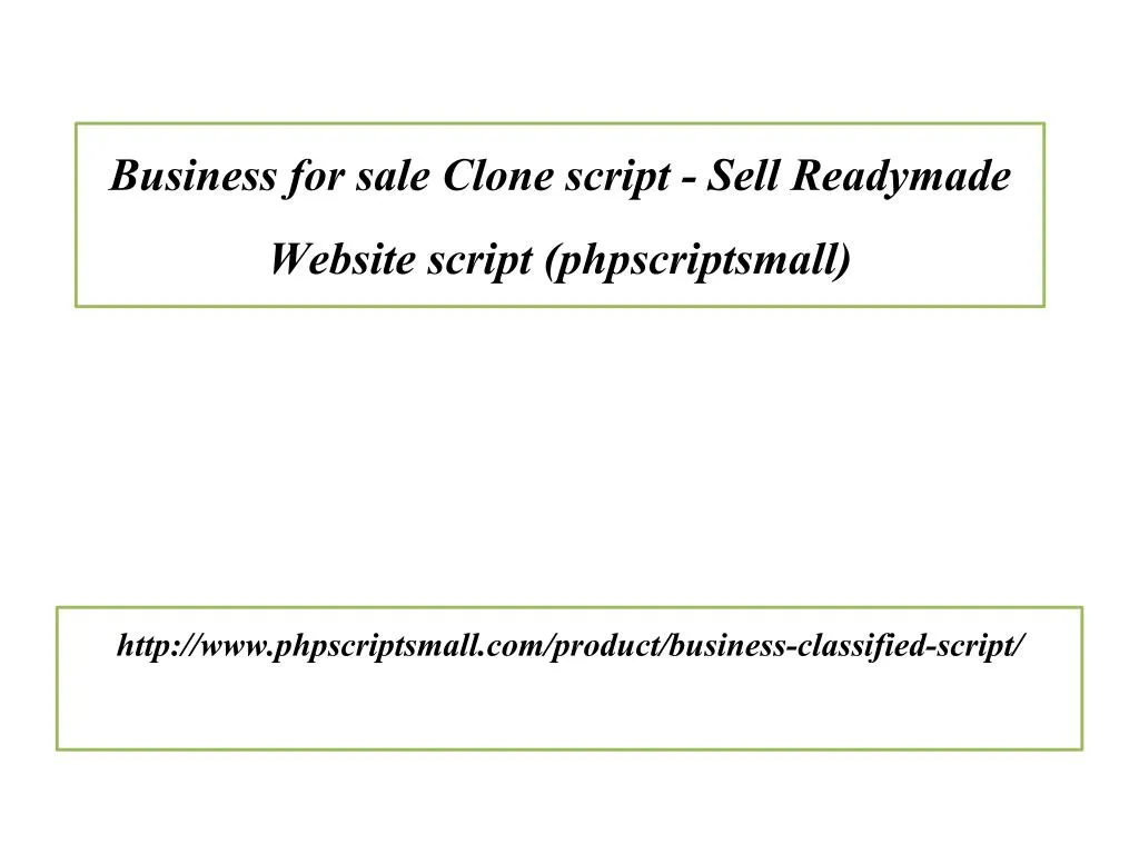 business for sale clone script sell readymade website script phpscriptsmall