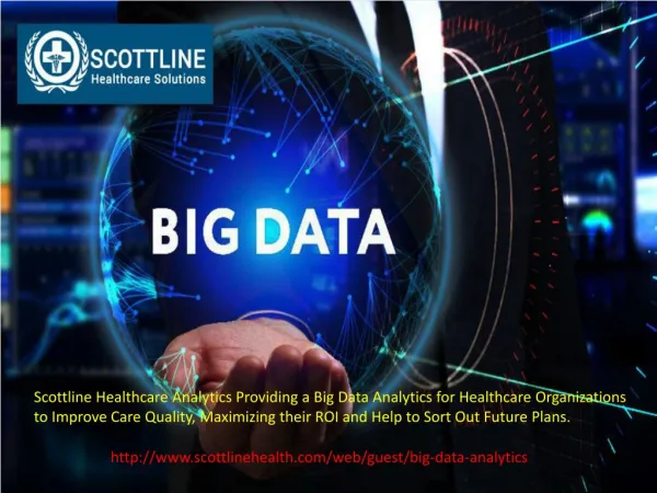 Big Data Analytics Services | Scottlinehealth.Com