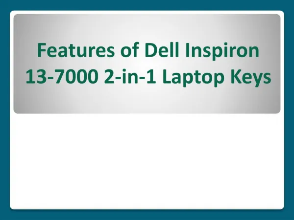 Features of Dell Inspiron 13-7000 2-in-1 Laptop Keys