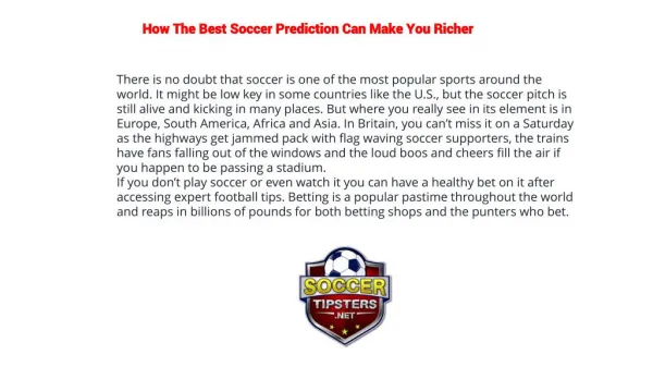 How The Best Soccer Prediction Can Make You Richer