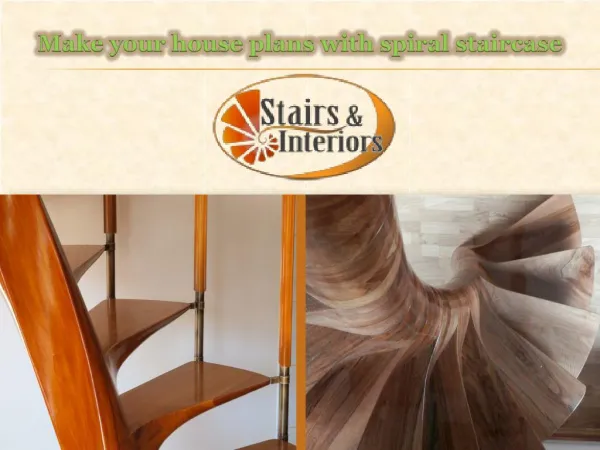 Make your house plans with spiral staircase