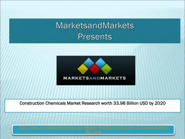 Construction Chemicals Market Research worth 33.98 Billion USD by 2020
