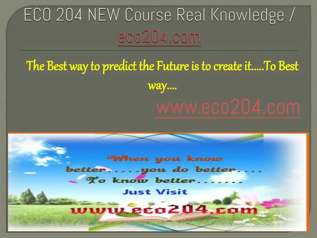 eco 204 new course real knowledge eco204 com