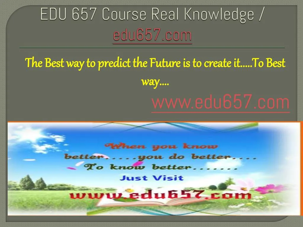 edu 657 course real knowledge edu657 com