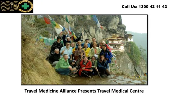 Travel Medicine Alliance Presents Travel Medical Centre