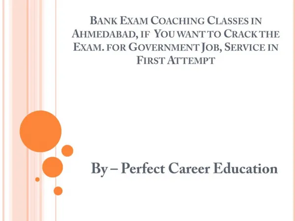 Bank Exam Coaching Classes in Ahmedabad, if You want to Crack the Exam. for Government Job, Service in First Attempt