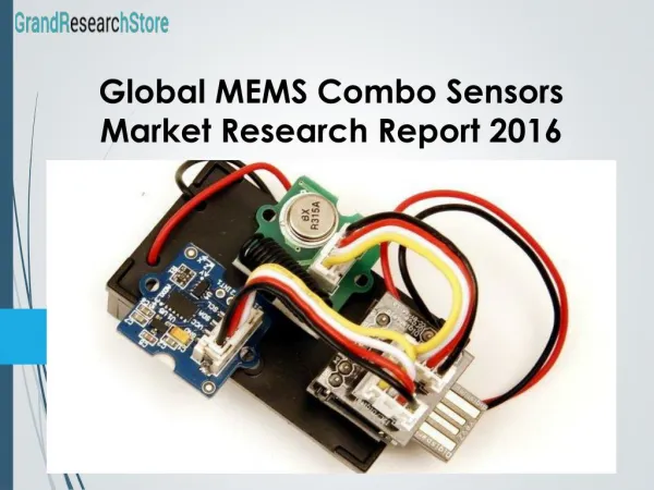 Global MEMS Combo Sensors Market Research Report 2016