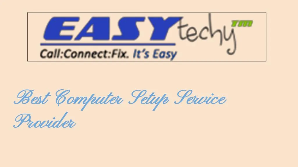 best computer setup service provider