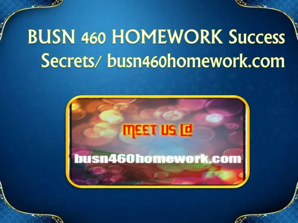 BUSN 460 HOMEWORK Success Secrets/ busn460homework.com Success Secrets/ busn460homework.com