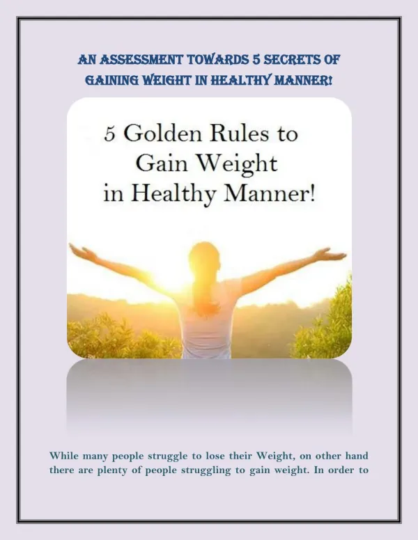 An Assessment towards 5 Secrets of Gaining Weight in Healthy Manner