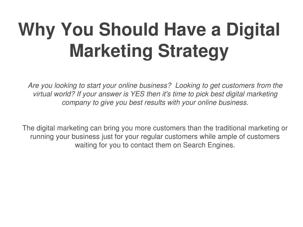 why you should have a digital marketing strategy