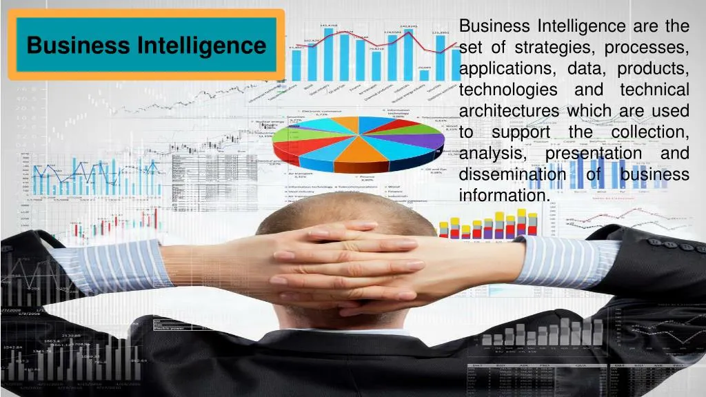 business intelligence are the set of strategies