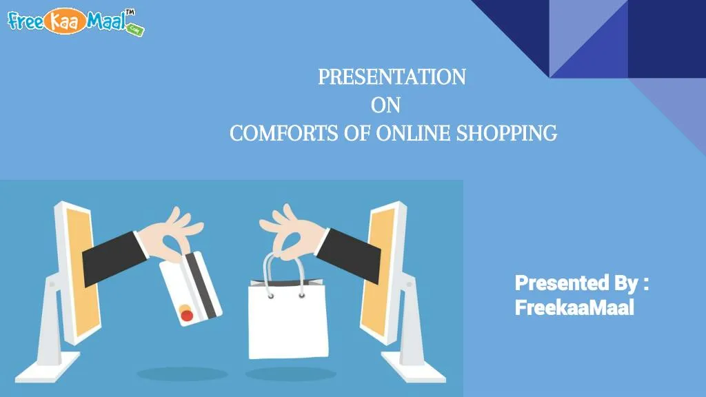 presentation on comforts of online shopping